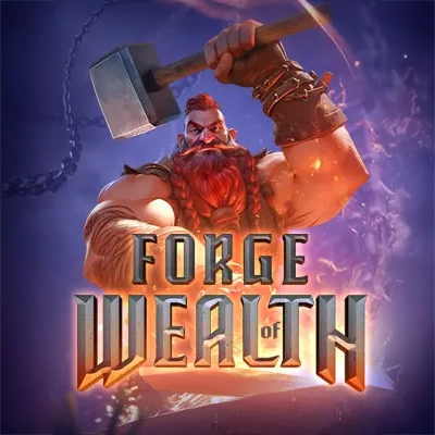 Forge of Wealth